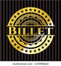 Billet gold badge