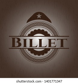 Billet retro wood emblem. Vector Illustration.