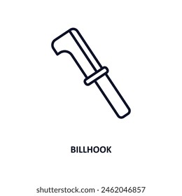 billhook outline icon. Thin line icon from agriculture farming and gardening collection. Editable vector isolated on white background