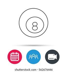 Billiard ball icon. Pool or snooker equipment sign. Cue sports symbol. Group of people, video cam and calendar icons. Vector
