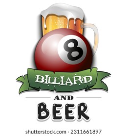 Billiard ball with mug of beer. Pattern for banner, poster, greeting card, party invitation, signboard, menu pub. Vector illustration