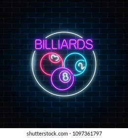 Billiard balls in circle frame in neon style. Glowing neon signboard of pub with billiards on brick wall background. Night advertising symbol of taproom with pool game. Vector illustration.