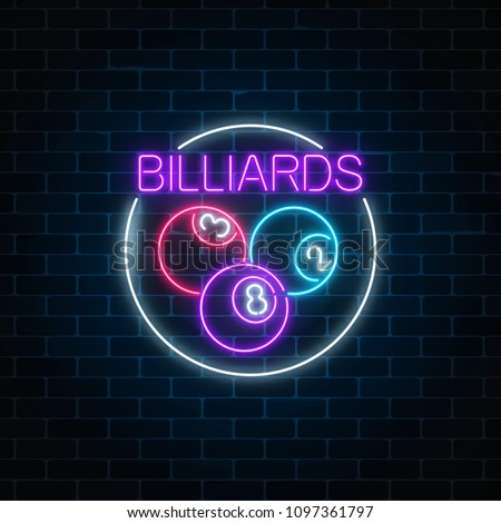 Billiard balls in circle frame in neon style. Glowing neon signboard of pub with billiards on brick wall background. Night advertising symbol of taproom with pool game. Vector illustration.