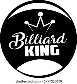 Billiard King quote. Billiard balls vector