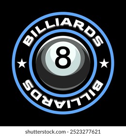 Billiard logo. Black ball color with the number eight. 8. Pool game. Snooker.