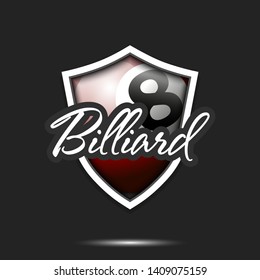 Billiard logo design template. Billiard emblem pattern. Billiard ball and shield with vintage lettering on an isolated background. Print on t-shirt graphics. Vector illustration