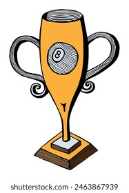 Billiard pool champion's cup with eight ball, award in the competition. Hand drawn in cartoon style