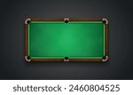 Billiard table with green cloth on dark background. Empty pool table top view. Vector illustration.