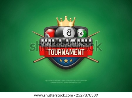 Billiard tournament banner with balls, cues and golden crown. Poster for sports championship. Billiard logo. Vector illustration.