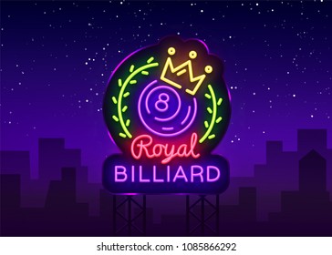 Billiards neon sign. Royal Billiards logo in neon style, light banner, design template emblem night billiard, bright nightlife advertisement, design element for your projects. Vector. Billboard
