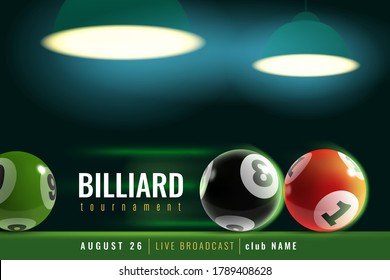 Billiards Poster. Snooker Tournament With 3d Billiard Balls And Green Table And Lamp Light. Professional Pool, Sports Competition, Announcement Template For Team Championship Vector Flyer