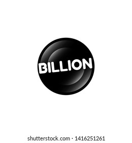 billion - button with glossy effect. label,sticker,tag 