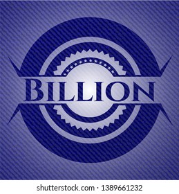 Billion emblem with jean background. Vector Illustration. Detailed.