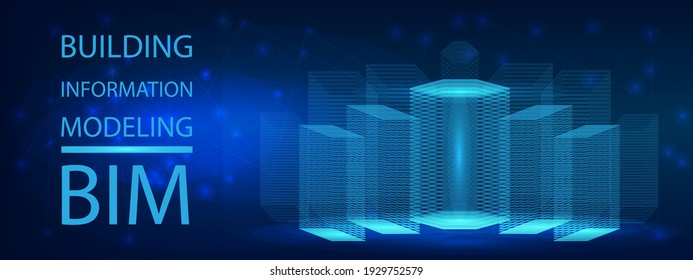 BIM - building information modeling vector. The concept of business. Industry construction, from start to finish. Modern illustration in a futuristic style with models buildings and inscription BIM. 