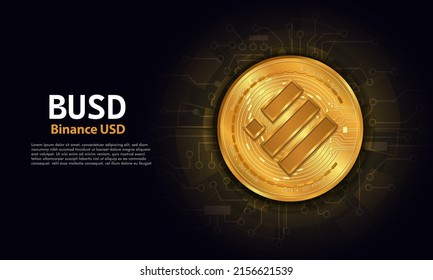 Binance usd BUSD.Technology background with circuit.BUSD logo black with gold circuit board.Crypto currency concept.
