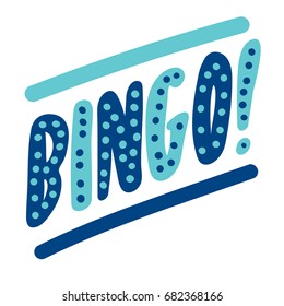 Bingo! banner. Vector lettering.