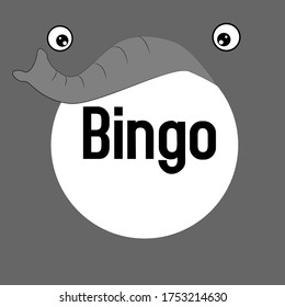 Bingo, Beautiful Greeting Card Background Or Banner With Cute Elephant Theme. Vector Illustration