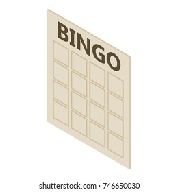 Bingo card icon. Isometric illustration of bingo card vector icon for web