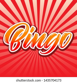 Bingo hand lettering, custom typography, brush calligraphy on red starburst striped background. Vector type illustration.