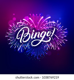 Bingo hand written lettering text with colorful fireworks and celebration background. Modern brush calligraphy for greeting card, poster. Vector illustration.