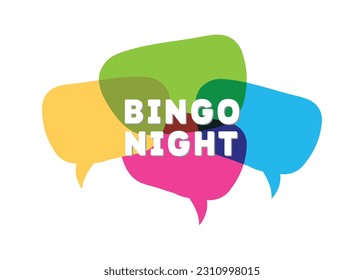 Bingo Night. Modern calligraphy. Bingo Night on speech bubble