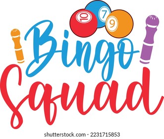 Bingo squad svg bingo svg design svg