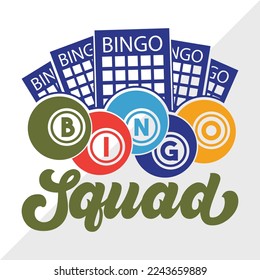 Bingo Squad SVG Printable Vector Illustration
