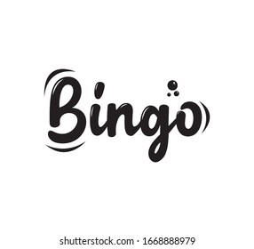 Bingo text word Hand drawn Lettering card. Modern brush calligraphy Vector illustration