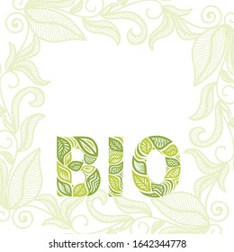 Bio beautiful nature background of leaves. Vector illustration
