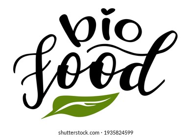 Bio Food handwritten lettering vector emblem icon. Healthy lifestyle phrases and icon emblems for marketing cards, banners, posters, mug, notebooks, scrapbooking, pillow case and clothes design. 