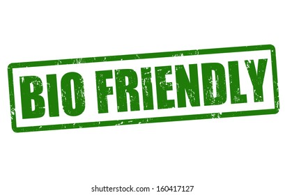 Bio friendly grunge rubber stamp on white, vector illustration