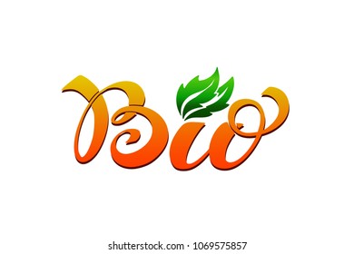 Bio logo. Vector image for labels, emblems for packaging healthy food, vegetarian menu. Sign of Bio isolated on white background. Style text calligraphy and lettering.