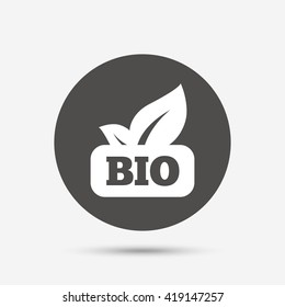 Bio product sign icon. Leaf symbol. Gray circle button with icon. Vector