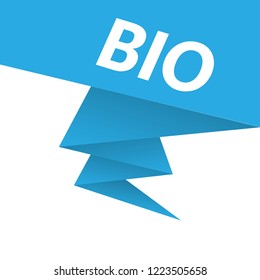 BIO sign,label. features speech bubble. BIO tag sign,banner