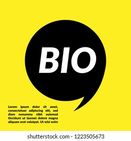 BIO sign,label. features speech bubble. BIO tag sign,banner