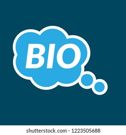 BIO sign,label. features speech bubble. BIO tag sign,banner