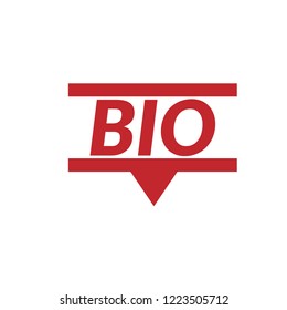 BIO sign,label. features speech bubble. BIO tag sign,banner