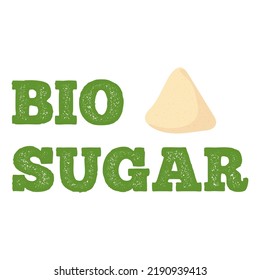 Bio sugar vector illustration isolated on white background, illustration of white beet crystalline sugar 