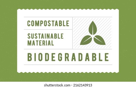 Biodegradable, Compostable tag. Eco, Bio label packaging design. Recycle label, tag, sticker design for packaging. Hipster vintage old label template. Vector illustration