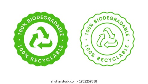 Biodegradable label sign vector design. 100 precent Bio Recycling and Degradable Icon.