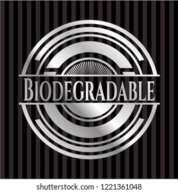 Biodegradable silver badge