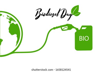 Biodiesel Day background card poster flat vector design illustrations. Concept of Earth symbol, fuel pump, Ecology and Environmental Help The World With Eco-Friendly Ideas.