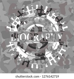 Biography on grey camo texture