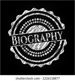 Biography written on a blackboard