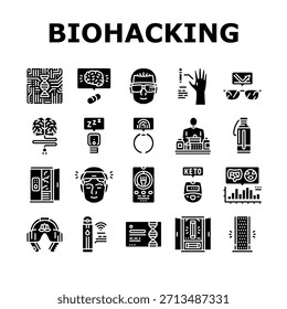 biohacking life nootropics icons set vector. fasting, ketosis microbiome, supplements quantified self transhumanism, neurofeedback biohacking life nootropics glyph pictogram Illustrations