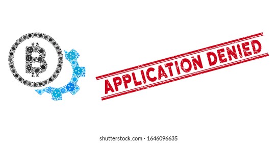 Biohazard mosaic Bitcoin options cog icon and red Application Denied seal between double parallel lines. Mosaic vector is created with Bitcoin options cog icon and with scattered bacillus elements.