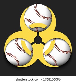 Biohazard symbol with baseball ball. Caution biological danger toxic sign. Baseball quarantined. Cancellation of sports tournaments. Vector illustration