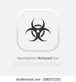 Biohazard vector icon. Biohazard symbol in trendy soft material neumorphism style. Vector EPS 10