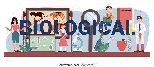 Biological typographic header. Students exploring nature and living organism structure. Idea of academic education. Botany, zoology, microbiology, human anatomy. Vector flact illustration