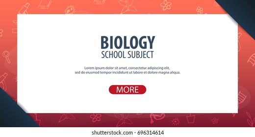 Biology subject. Back to School background. Education banner